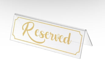 Tabletop Acrylic Reserved Sign