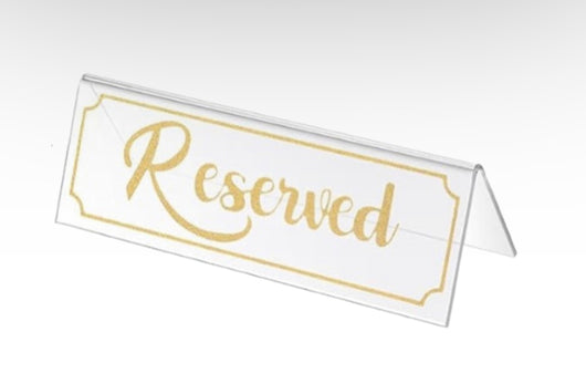Tabletop Acrylic Reserved Sign