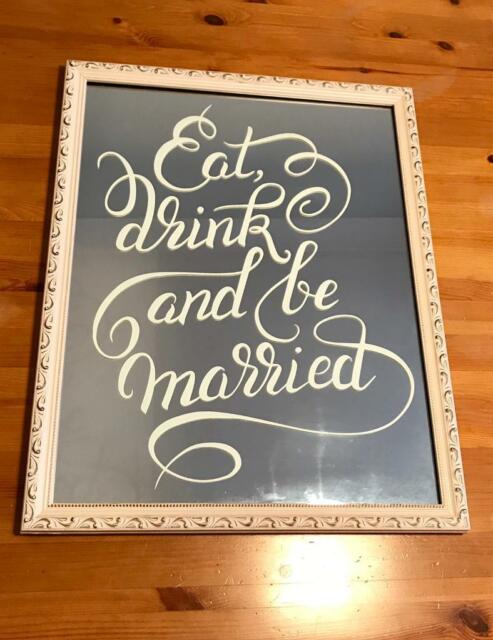 “Eat Drink & Be Married Mirrored Sign