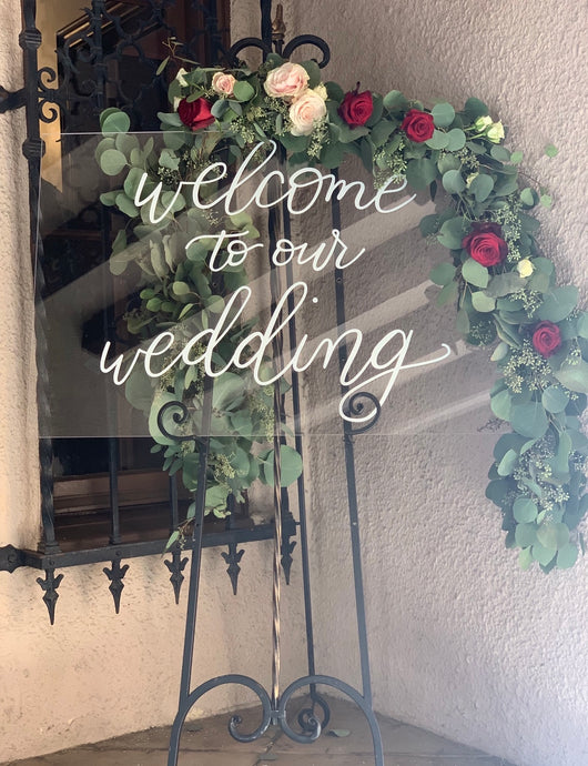 “Welcome To Our Wedding“ Acrylic Sign